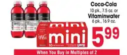 Jewel-Osco Coca-Cola 10 pk., 7.5 oz. or Vitaminwater 6 pk., 16.9 oz offer