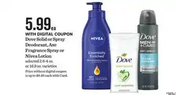 Mariano's Dove Solid or Spray Deodorant, Axe Fragrance Spray or Nivea Lotion offer