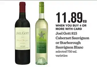 Mariano's Joel Gott 815 Cabernet Sauvignon or Starborough Sauvignon Blanc offer