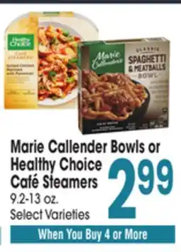 Jewel-Osco Marie Callender Bowls or Healthy Choice Café Steamers offer