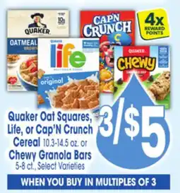 Jewel-Osco Quaker Oat Squares, Life, or Cap'N Crunch, Cereal 10.3-14.5 oz. or Chewy Granola Bars 5-8 ct offer