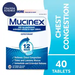 Walmart Mucinex 12 Hour Expectorant, OTC Medicine for Excess Mucus Relief, Chest Congestion, FSA, 40 Tablets offer