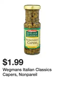 Wegmans Wegmans Italian Classics Capers, Nonpareil offer