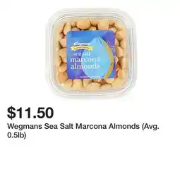 Wegmans Wegmans Sea Salt Marcona Almonds (Avg. 0.5lb) offer