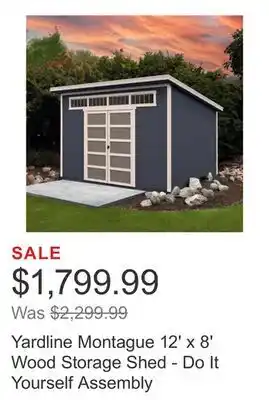 Costco Yardline Montague 12' x 8' Wood Storage Shed - Do It Yourself Assembly offer