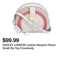 Marshalls RADLEY LONDON Leather Newport Street Small Zip Top Crossbody offer