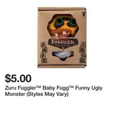 Five Below Zuru Fuggler Baby Fugg Funny Ugly Monster (Styles May Vary) offer