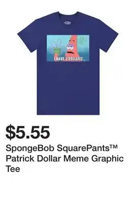 Five Below SpongeBob SquarePants Patrick Dollar Meme Graphic Tee offer