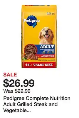 Tractor Supply Company Pedigree Complete Nutrition Adult Grilled Steak and Vegetable Recipe Dry Dog Food offer