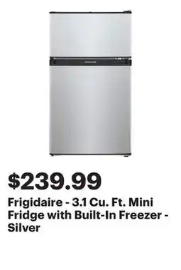 Best Buy Frigidaire - 3.1 Cu. Ft. Mini Fridge with Built-In Freezer - Silver offer