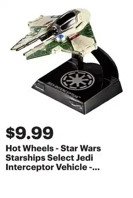 Best Buy Hot Wheels - Star Wars Starships Select Jedi Interceptor Vehicle - Multicolor offer