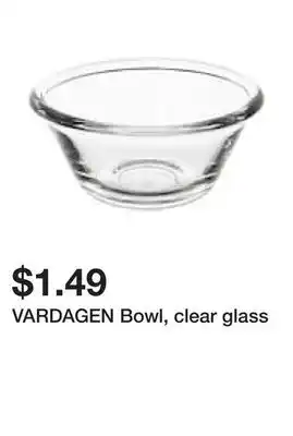 Ikea VARDAGEN Bowl, clear glass offer