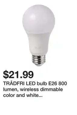 Ikea TRÅDFRI LED bulb E26 800 lumen, wireless dimmable color and white spectrum/globe opal offer