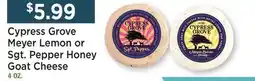 Heinen's Cypress Grove Meyer Lemon or Sgt. Pepper Honey Goat Cheese offer