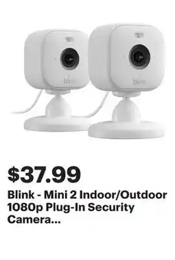 Best Buy Blink - Mini 2 Indoor/Outdoor 1080p Plug-In Security Camera (2-Pack) - White offer