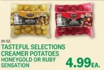 Kings Food Markets Tasteful selections creamer potatoes honeygold or ruby sensation offer