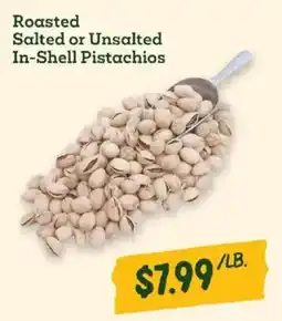 Sprouts Farmers Market Roasted salted or unsalted in-shell pistachios offer