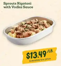 Sprouts Farmers Market Sprouts Rigatoni with Vodka Sauce offer