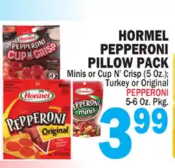 Bravo Supermarkets HORMEL PEPPERONI PILLOW PACK 5-6 Oz. Pkg offer