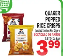 Bravo Supermarkets QUAKER POPPED RICE CHIPS OR RICE CRISPS offer