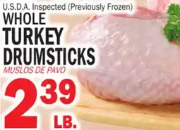 Bravo Supermarkets WHOLE TURKEY DRUMSTICKS offer