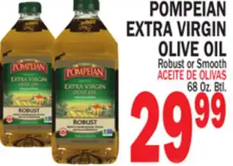 Bravo Supermarkets POMPEIAN EXTRA VIRGIN OLIVE OIL offer