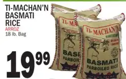 Bravo Supermarkets TI-MACHAN'N BASMATI RICE offer