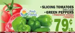 Bravo Supermarkets SLICING TOMATOES, GREEN PEPPERS offer