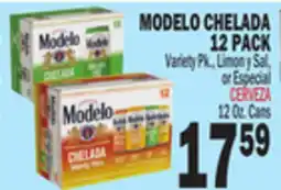 Bravo Supermarkets MODELO CHELADA 12 PACK offer