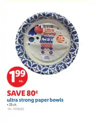 Lidl ultra strong paper bowls offer