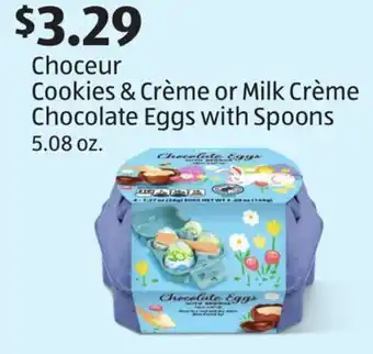 Aldi Choceur Cookies & Crème or Milk Crème Chocolate Eggs with Spoons offer