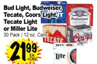 Superior Grocers Bud Light, Budweiser Tecate, Coors Light, Tecate Light or Miller Lite offer