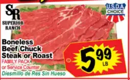 Superior Grocers Boneless Chuck Beef Steak or Roast offer