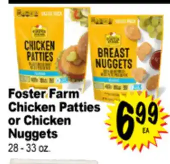 Superior Grocers Foster Farm Chicken Patties or Chicken Nuggets offer