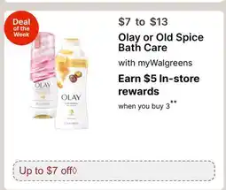 Walgreens Olay or Old Spice Bath Care offer