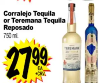 Superior Grocers Corralejo Tequila or Teremana Tequila Reposado offer