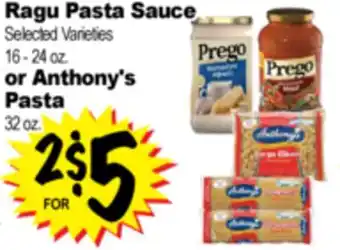 Superior Grocers Ragu Pasta Sauce Selected Varieties 16 - 24 oz. or Anthony's Pasta 32 oz offer