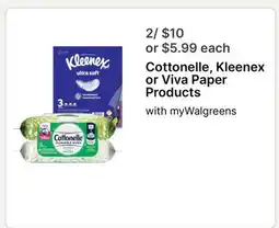 Walgreens Cottonelle, Kleenex or Viva Paper Products offer