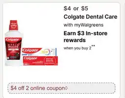 Walgreens Colgate Dental Care offer