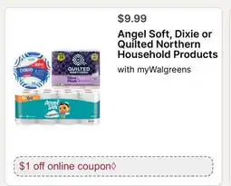 Walgreens Angel Soft, Dixie or Quilted Northern Household Products offer