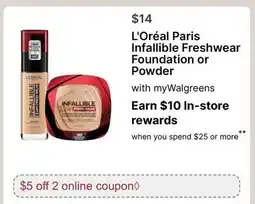 Walgreens L' Oréal Paris Infallible Freshwear Foundation or Powder offer