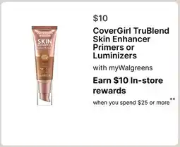 Walgreens CoverGirl TruBlend Skin Enhancer Primers or Luminizers offer