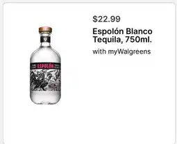 Walgreens Espolón Blanco Tequila, 750ml offer