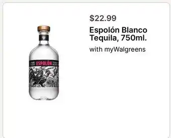 Walgreens Espolón Blanco Tequila, 750ml offer