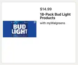 Walgreens 18-Pack Bud Light Products offer