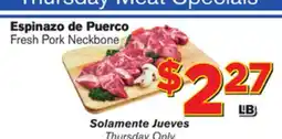 El Super Fresh Fresh Pork Neckbone offer