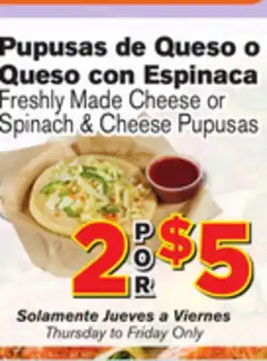 El Super Fresh Freshly Made Cheese or Spinach 7 Cheese Pupusas offer