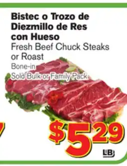 El Super Fresh Beef Chuck Steaks or Roast offer