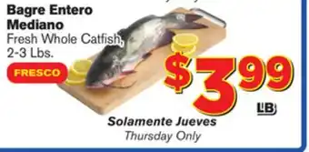 El Super Fresh Fresh Whole Catfish offer