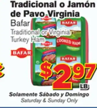 El Super Fresh Traditional or Virginia Turkey Ham offer